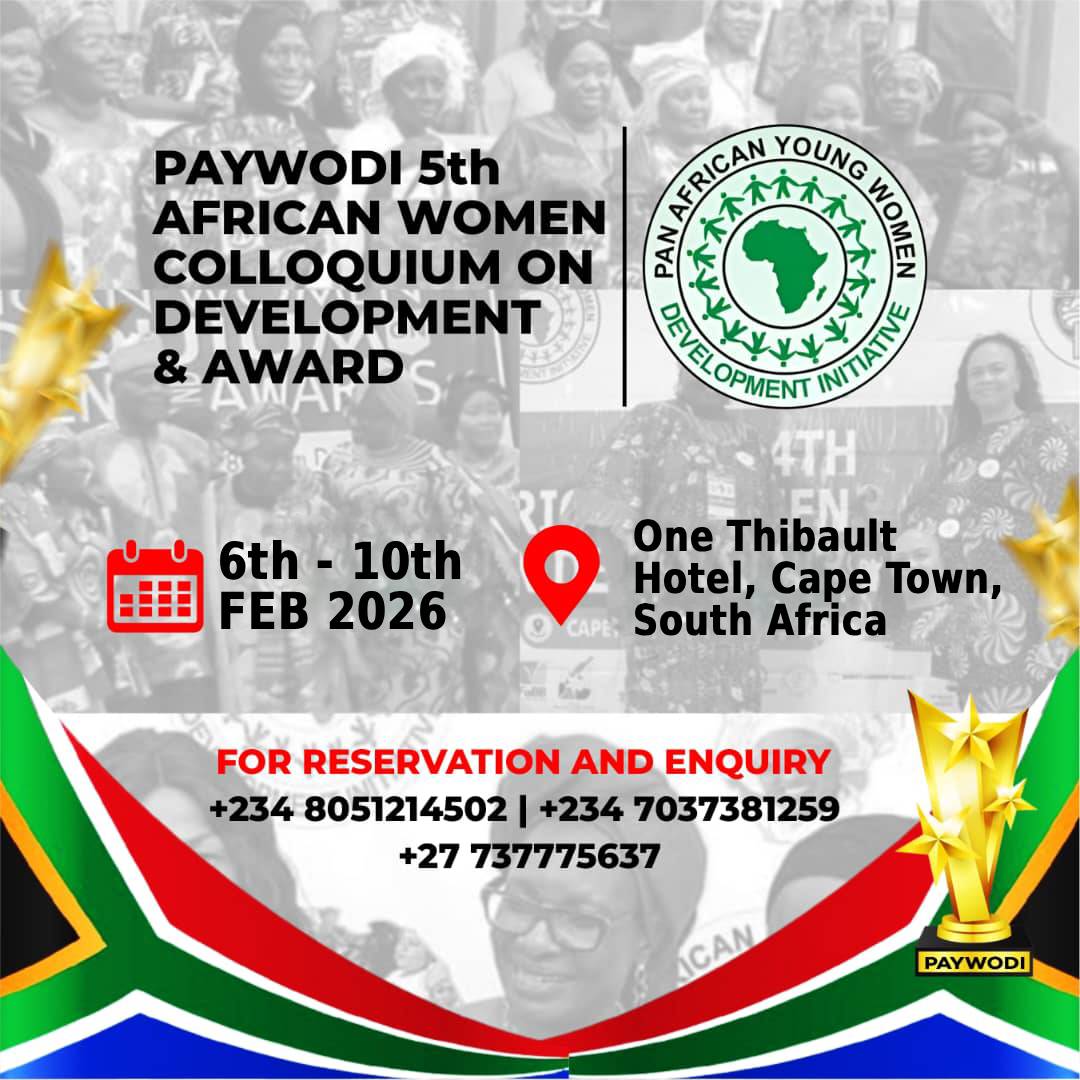 PAYWODI 5th African Women Colloquium on Development & Award - February 6-10, 2026 in Cape Town, South Africa